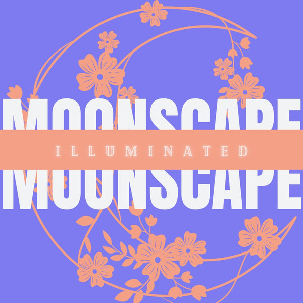 Moonscape Illuminated 